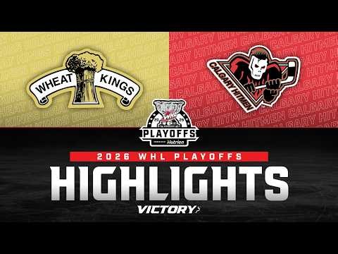 Brandon Wheat Kings at Calgary Hitmen - Game 1 | 2026 WHL Playoff Highlights