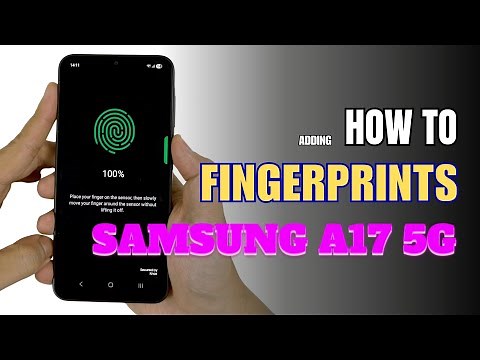How to enable Fingerprints on Samsung Galaxy A17 5G