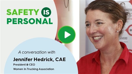 Safety is Personal: Jennifer Hedrick | Women In Trucking Association