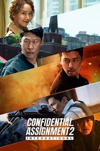 Watch And Download Movie Video Confidential Assignment 2: International 2022 For Free!
