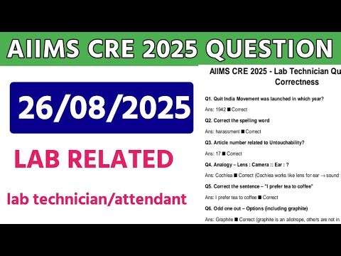 aiims cre 2025 lab technician question paper |aiims cre 26/8/2025 ka question | pradeep kumar