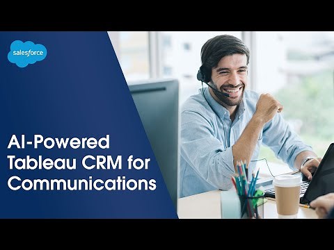AI-Powered Sales w/ Tableau CRM for Communications | Salesforce Demo