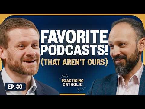 The Best Podcasts for Catholics (and Why They Matter More Than You Think)