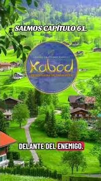 Salmos Capítulo 61. Confianza en la protección de Dios.