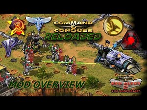C&C Reloaded Mod Overview | v2.3.1 Release | Red Alert Anniversary Event