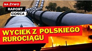 WYCIEK z polskiego rurociągu. Kolejny sabotaż Rosjan? - Raport Gońca
