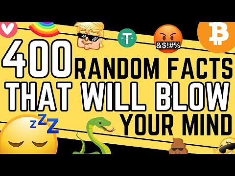 400 Random Facts That Will Blow Your Mind - COMPILATION