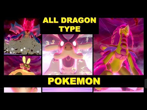 All Dragon Type Pokemon Dynamax forms and moves [ Pokemon Sword and Shield.]