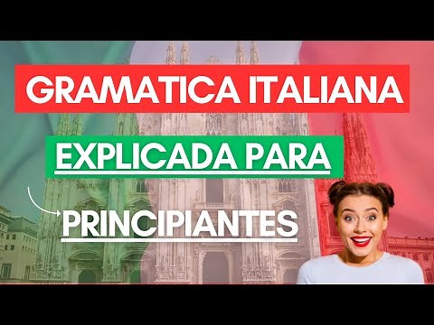 APRENDE GRAMATICA en ITALIANO para PRINCIPIANTES ✅