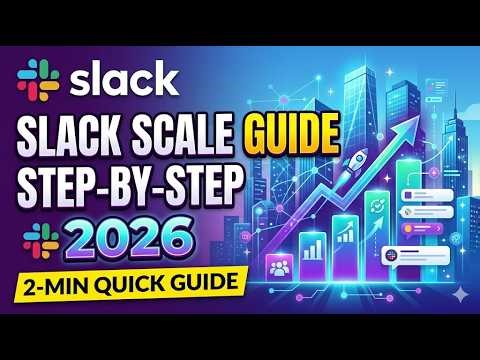 Slack Scale Guide Step by Step 2026 2 Min