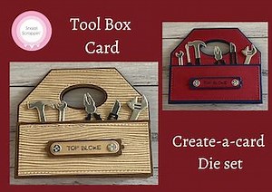 Create-a-card - Tool Box Card die set - Snazzi Scrappin'