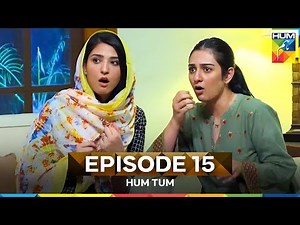 Hum Tum Episode 15