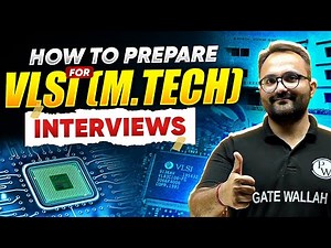 VLSI MTech Interview: Top Strategies to Clear Your Interview