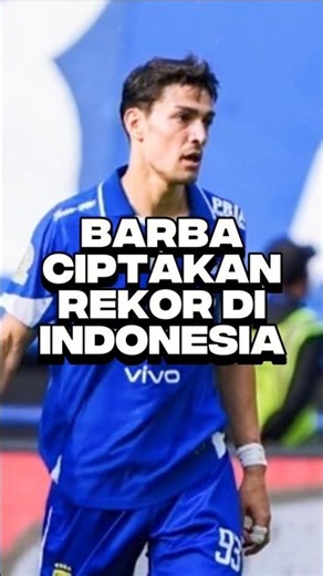 BARBA BREAKS HIS OWN RECORD IN INDONESIA #persib