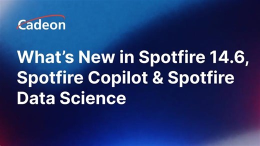 What’s New in Spotfire 14.6: Spotfire Copilot Spotfire Data Science Webinar | Phil Unger