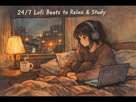 24/7 Lofi Beats to Relax & Study