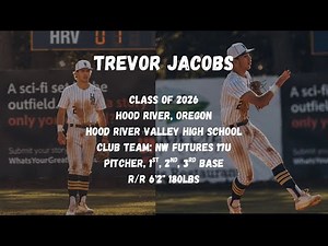 Trevor Jacobs - Baseball Recruiting Video