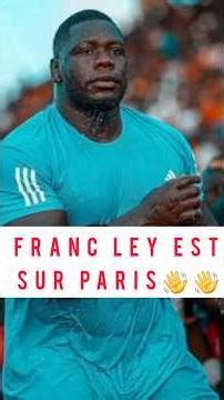 FRANC EN FRANCE AVANT LE CHOC CONTRE TAPHA TINE