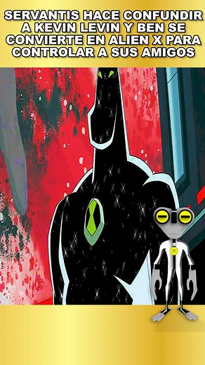 123K views · 3.6K reactions | SERVANTIS HACE CONFUNDIR A KEVIN LEVIN Y BEN SE CONVIERTE EN ALIEN X PARA CONTROLAR A SUS AMIGOS  #ben10 #ben10omniverse #ben10alienforce #ben10000 #Ben10Reboot | Materia Gris - 98 | Facebook