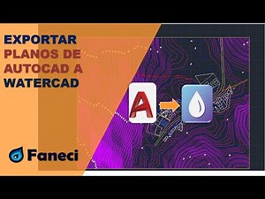 EXPORTAR PLANO DE AUTOCAD A WATERCAD✅