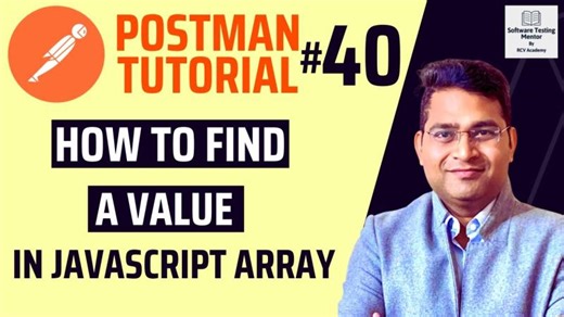 Postman Tutorial #40 - How to find a Value in JavaScript Array | Nishant Sharma
