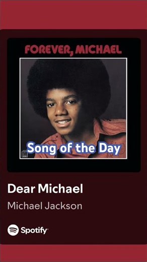 Song of the Day - Dear Michael by Michael Jackson #songoftheday