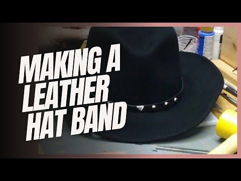 Making a Leather Hat Band