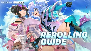 Neural Cloud Rerolling Guide and Target List for the Best Start | BlueStacks