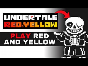 How To Play Undertale Red and Yellow (2025 GUIDE)