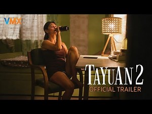 TAYUAN 2 OFFICIAL TRAILER I Part 2 I Exclusively Only On Vivamax HD I Drama Philippines