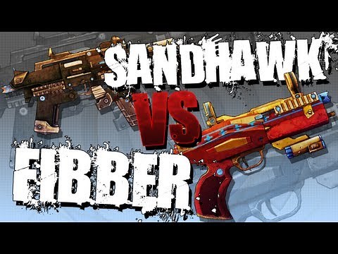 BORDERLANDS 2 | Fibber VS Sandhawk! Which is better???