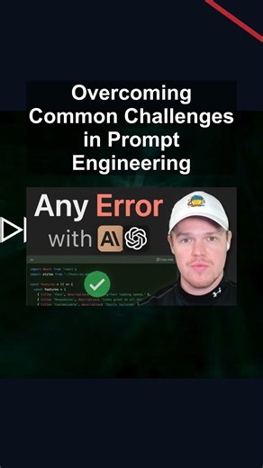 Overcoming Common Challenges in Prompt Engineering #ai #artificialintelligence #machinelearning