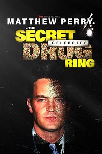 TMZ Investigates: Matthew Perry & the Secret Celebrity Drug Ring: TMZ Investigates: Matthew Perry...
