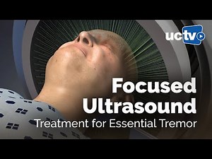 Ultrasound Treatment for Essential Tremor