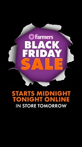 26K views | Black Friday Sale starts midnight tonight online and in store tomorrow! Start your wishlist now  | Farmers | Facebook