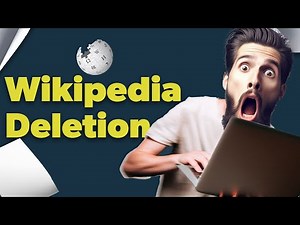 What They Won't Tell You: Wikipedia Deletion Unveiled (Wikipedia Editing Basics)