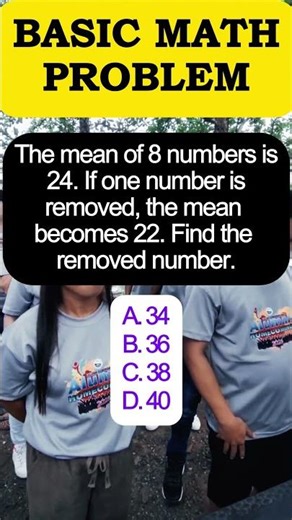 The mean of 8 numbers is 24. If one number is removed, the mean becomes 22. Find the removed number
