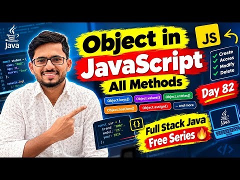 Full Stack Java Free 🔥 | Day 82 | Object in Javascript | aadiandjava
