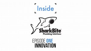 11K views · 52 reactions | Inside SharkBite: Episode 1 - Innovation Check it out! #WatchWednesday  | SharkBite Plumbing Solutions | Facebook