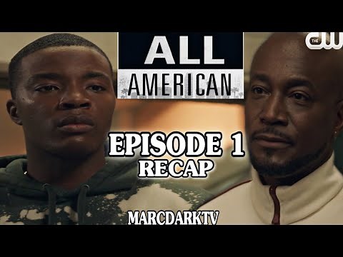 ALL AMERICAN SEASON 4 EPISODE 1 RECAP!!!