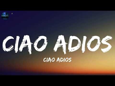Anne-Marie - Ciao Adios (Lyrics)