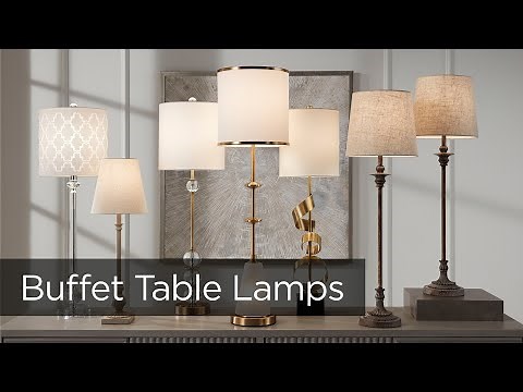 Buffet Table Lamps - Tips on How to Use and Trends - Lamps Plus