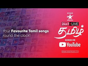 🔴 24x7 Live Tamil Songs + #chat 🎵 Star Music India