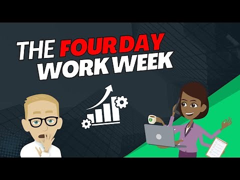 The 4 Day Work Week
