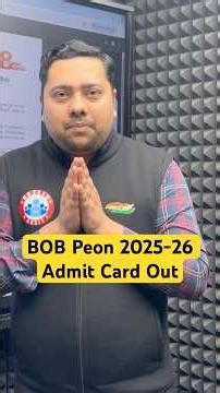 BOB Peon 2025-26 Admit Card Out