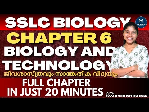 Kerala Class 10 SSLC Biology Chapter 6 – Biology and Technology | Full Chapter in 20 Minutes