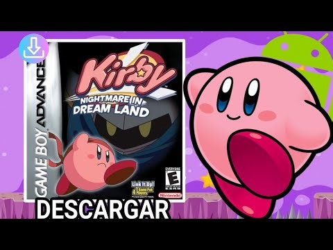 DESCARGAR KIRBY PESADILLA EN DREAM LAND EN ANDROID FACIL Y SENCILLO 2026