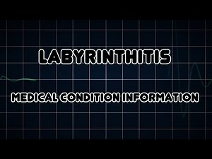 Labyrinthitis (Medical Condition)