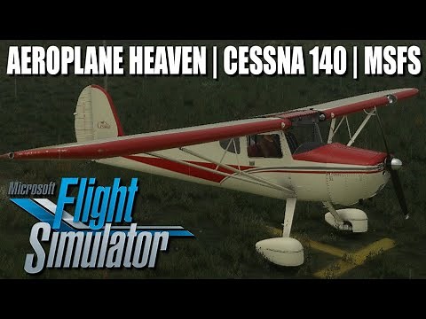 Aeroplane Heaven Cessna 140 for MSFS