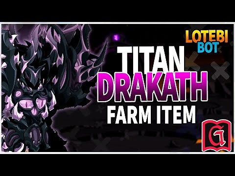 AQW - /TITAN DRAKATH ARMOR BOT [GRIMLITE REV +]